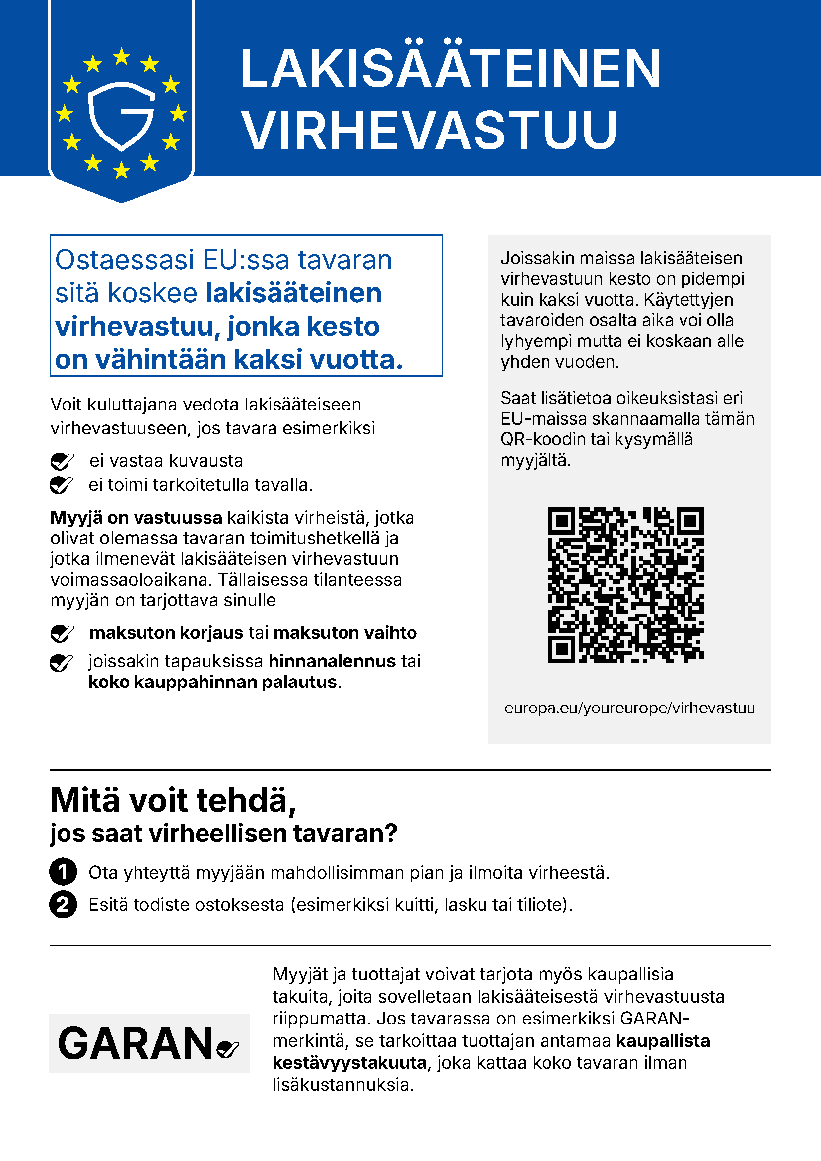 EU:n tiedote lakisääteisestä virhevastuusta: vähintään kahden vuoden suoja Euroopan unionissa myytäville tavaroille.
