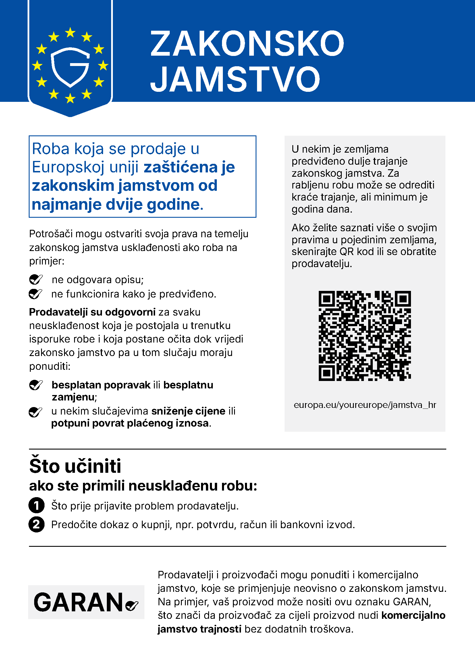 Obavijest EU-a o zakonskom jamstvu: najmanje dvije godine zaštite za robu koja se prodaje u Europskoj uniji.