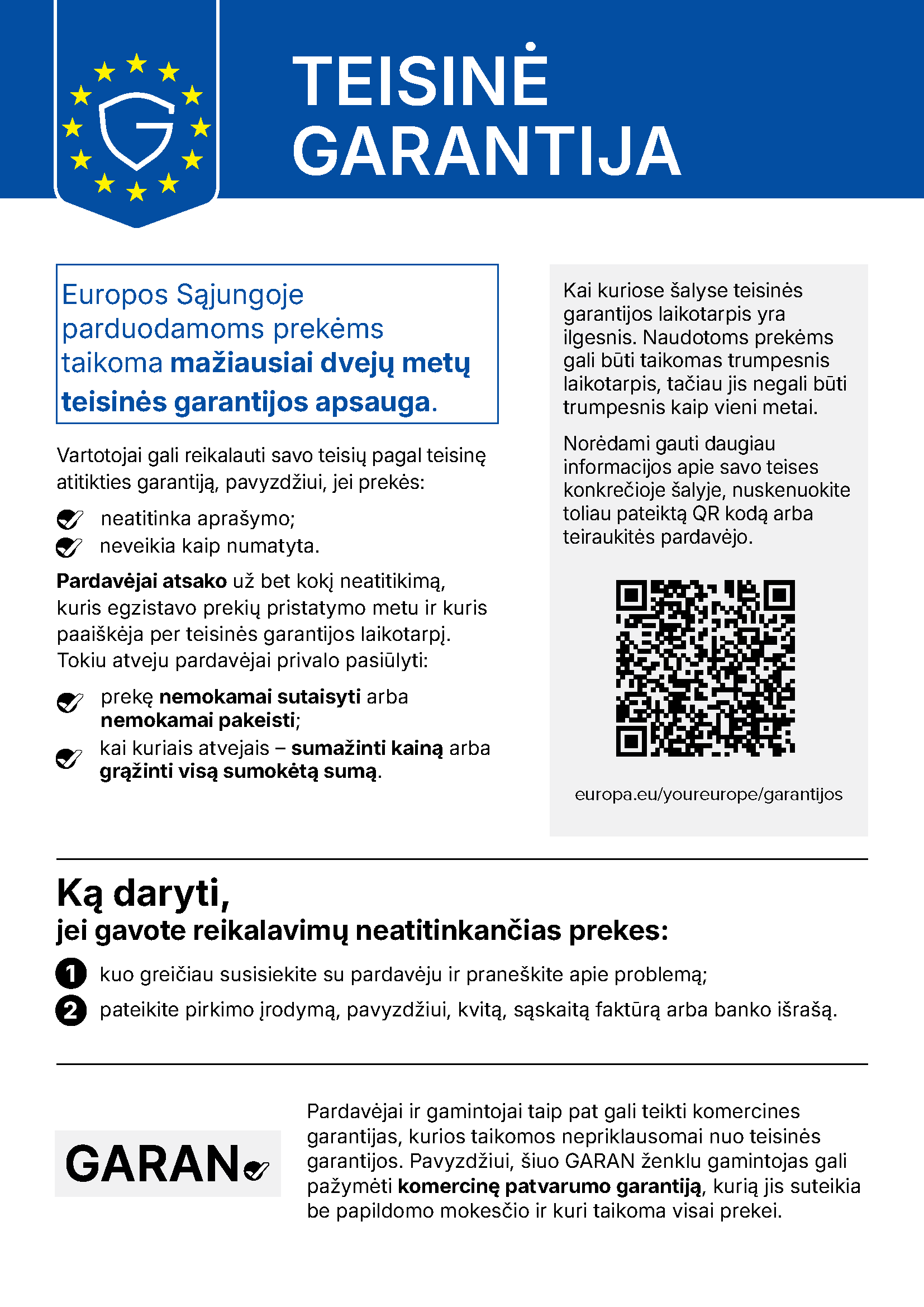 ES pranešimas apie teisinę garantiją: ne mažiau kaip dvejų metų apsauga Europos Sąjungoje parduodamoms prekėms.